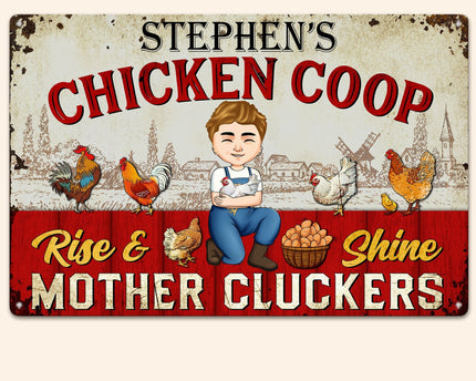 Rise And Shine Mother Cluckers - Personalized Metal Sign