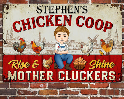Rise And Shine Mother Cluckers - Personalized Metal Sign