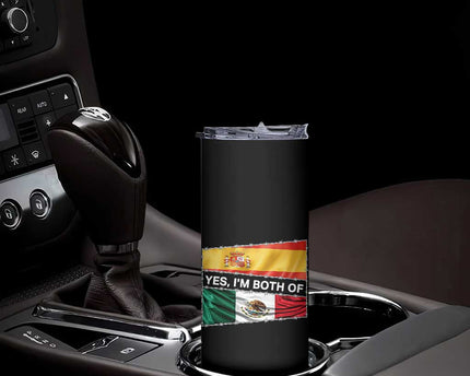 Spain Mexico Heritage Pride Skinny Tumbler Yes I'm Both Identity Roots for Hispanics Latinos
