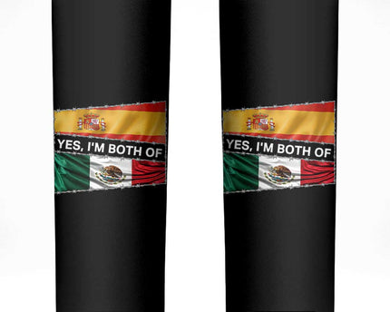 Spain Mexico Heritage Pride Skinny Tumbler Yes I'm Both Identity Roots for Hispanics Latinos