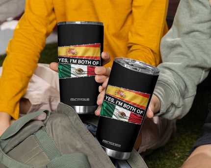 Spain Mexico Heritage Pride Tumbler Cup Yes I'm Both Identity Roots for Hispanics Latinos