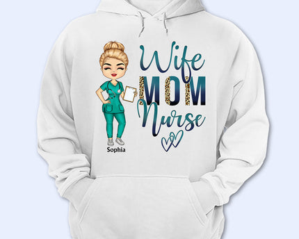 Wife Mom Nurse - Mother Gift - Personalized Custom T Shirt