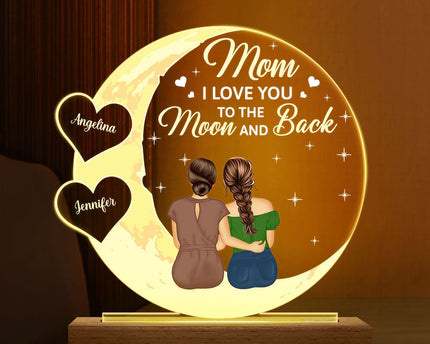 Mom We Love You To The Moon And Back - Personalized 3D Led Light Wooden Base