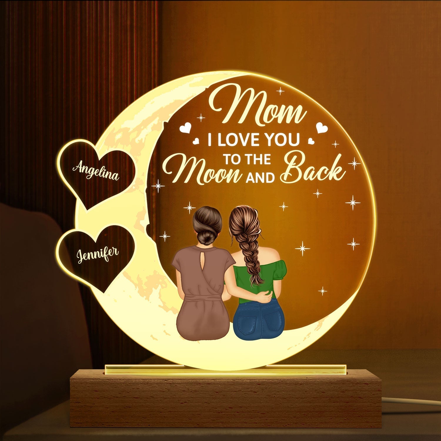 Mom We Love You To The Moon And Back - Personalized 3D Led Light Wooden Base