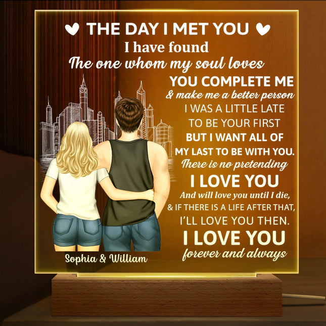 Back Couple The Day I Met You I Have Found The One - Personalized 3D Led Light Wooden Base