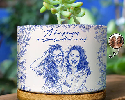 Custom Photo Pencil Sketch A True Friendship Is A Journey Without An End - Personalized Ceramic Plant Pot