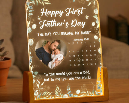 The Day You Became My Daddy - 1st Father's Day Gift - Personalized Night Light