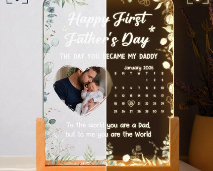 The Day You Became My Daddy - 1st Father's Day Gift - Personalized Night Light