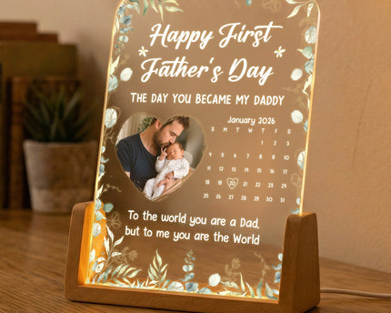 The Day You Became My Daddy - 1st Father's Day Gift - Personalized Night Light