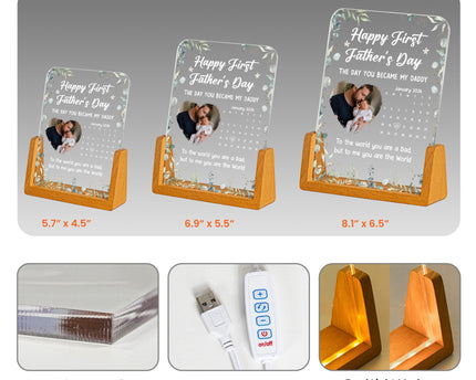 The Day You Became My Daddy - 1st Father's Day Gift - Personalized Night Light