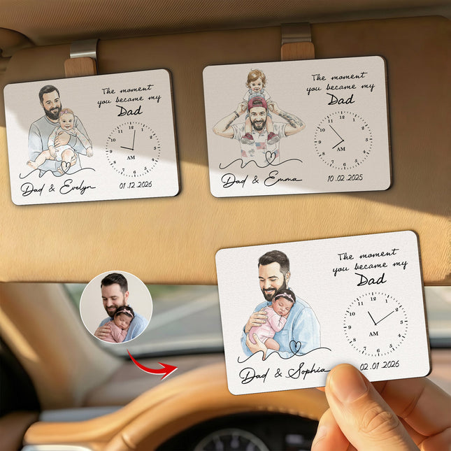 The Moment You Became My Dad Custom Photo Watercolor Father's Day Gift For New Dad - Personalized Car Visor Clip