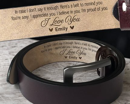 To Husband, Boyfriend I'm Proud Of You - Personalized Engraved Leather Belt