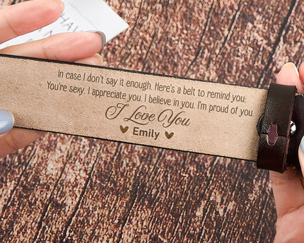 To Husband, Boyfriend I'm Proud Of You - Personalized Engraved Leather Belt