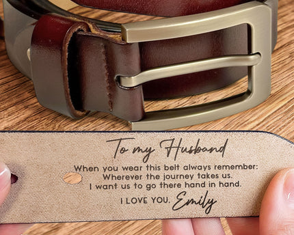 When You Wear This Belt Always Remember - Personalized Engraved Leather Belt