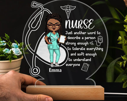 Nurse A Person Strong Enough To Tolerate Everything - Gift For Nurses - Personalized Custom 3D Led Light Wooden Base