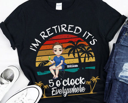 Personalized It's 5 O'clock Everywhere I'm Retired Summer Retirement Dark Shirt