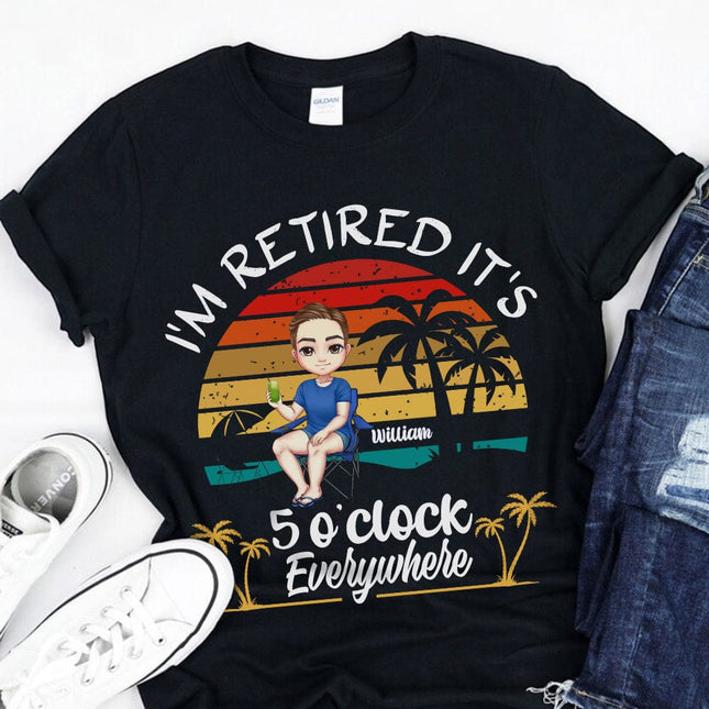 Personalized It's 5 O'clock Everywhere I'm Retired Summer Retirement Dark Shirt