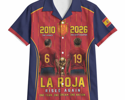 Custom Spain La Roja Football Hawaiian Shirt 2010 Legacy 2026 Next Chapter