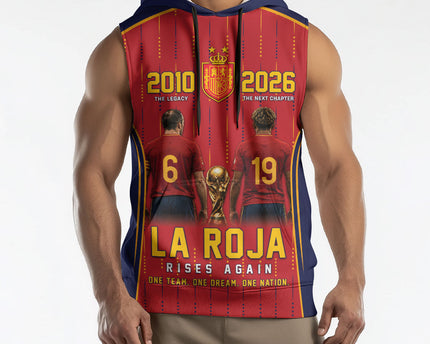 Custom Spain La Roja Football Sleeveless Hoodie 2010 Legacy 2026 Next Chapter