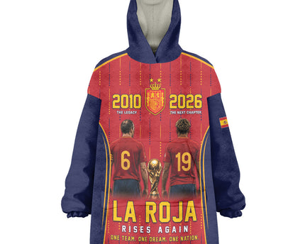 Custom Spain La Roja Football Wearable Blanket Hoodie 2010 Legacy 2026 Next Chapter