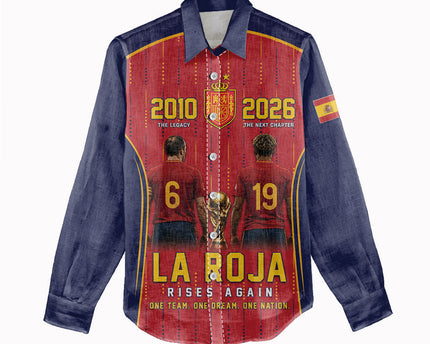 Custom Spain La Roja Football Women Casual Shirt 2010 Legacy 2026 Next Chapter