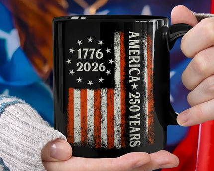 250 Years America Flag 250th Birthday 1776-2026 Black Mug