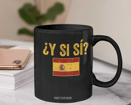Funny Y Si Si Spain Flag Distressed Retro Graphic Coffee Mug