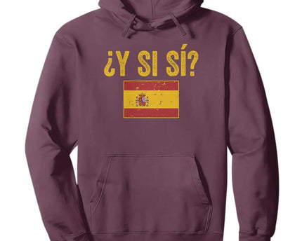 Funny Y Si Si Spain Flag Distressed Retro Graphic Hoodie
