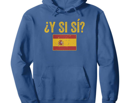 Funny Y Si Si Spain Flag Distressed Retro Graphic Hoodie