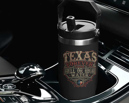 Texas Pride Flip Straw Tumbler Forever Come Hell Or High Water Patriotic Texas