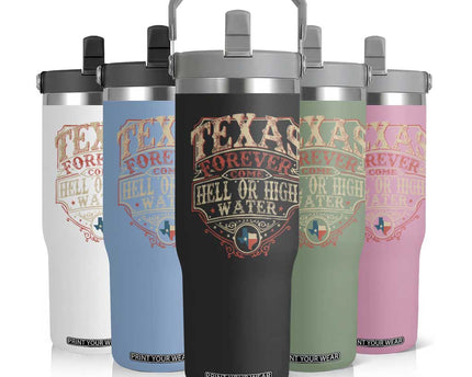 Texas Pride Flip Straw Tumbler Forever Come Hell Or High Water Patriotic Texas