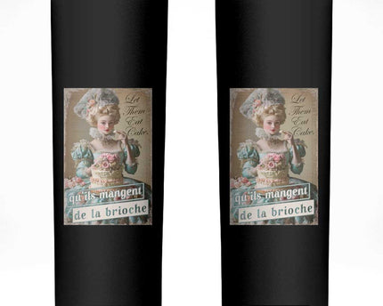 Satirical Funny History Jokes Skinny Tumbler Let Them Eat Cake Marie Antoinette Queen of France