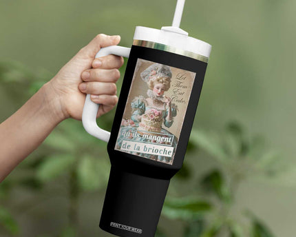 Satirical Funny History Jokes Tumbler With Handle Let Them Eat Cake Marie Antoinette Queen of France