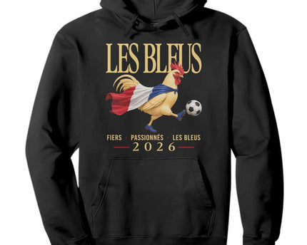 Les Bleus 2026 France Soccer Hoodie Rooster Wearing French Flag