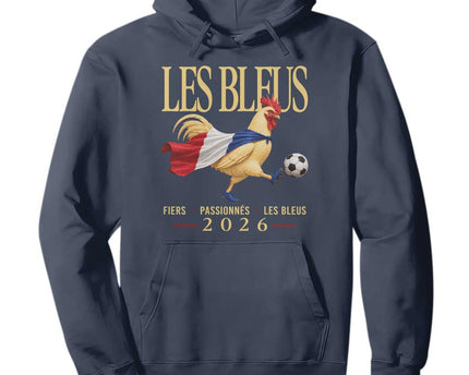Les Bleus 2026 France Soccer Hoodie Rooster Wearing French Flag