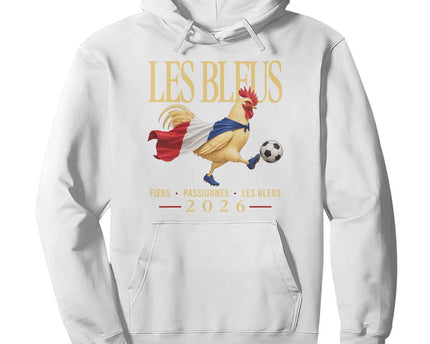 Les Bleus 2026 France Soccer Hoodie Rooster Wearing French Flag