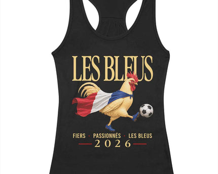 Les Bleus 2026 France Soccer Racerback Tank Top Rooster Wearing French Flag