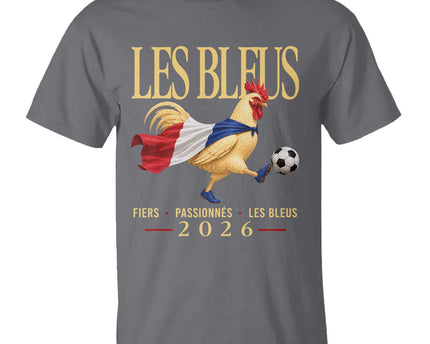 Les Bleus 2026 France Soccer T Shirt Rooster Wearing French Flag