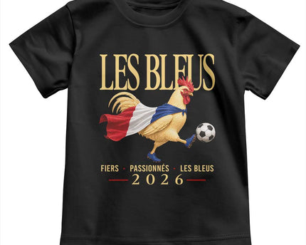 Les Bleus 2026 France Soccer Toddler T Shirt Rooster Wearing French Flag