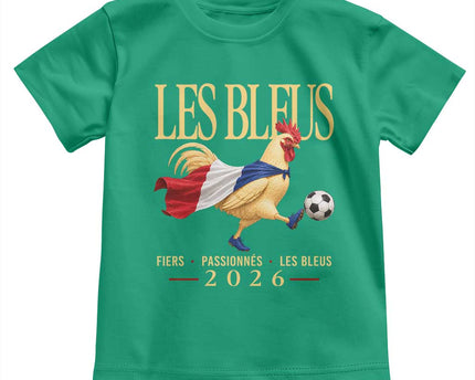 Les Bleus 2026 France Soccer Toddler T Shirt Rooster Wearing French Flag