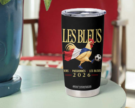 Les Bleus 2026 France Soccer Tumbler Cup Rooster Wearing French Flag
