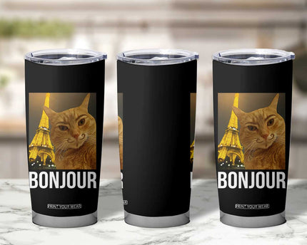Funny Cat Bonjour Tumbler Cup Paris France Eiffel Tower Orange Cat Meme