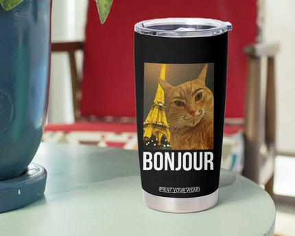 Funny Cat Bonjour Tumbler Cup Paris France Eiffel Tower Orange Cat Meme