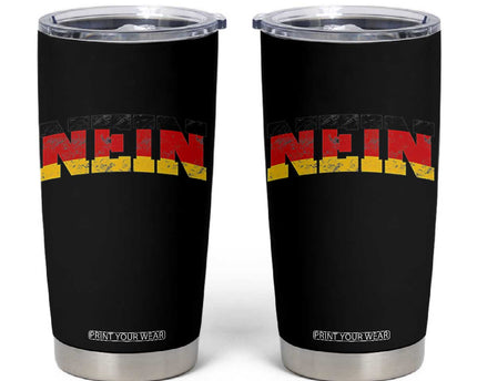 Nein Germany Tumbler Cup No Saying Funny German Flag Oktoberfest