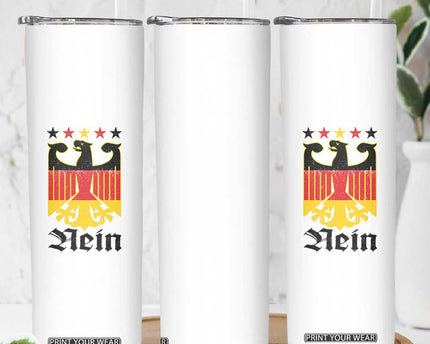 Funny German Eagle Skinny Tumbler Vintage Nein No Germany Souvenir Oktoberfest
