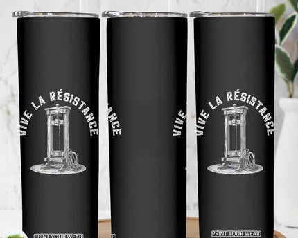 Funny Vive La Resistance Skinny Tumbler Femme Feminist Vintage Guillotine