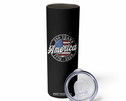 America 250 Years 1776 2026 Skinny Tumbler 250th Anniversary USA Vintage USA Flag