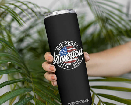 America 250 Years 1776 2026 Skinny Tumbler 250th Anniversary USA Vintage USA Flag