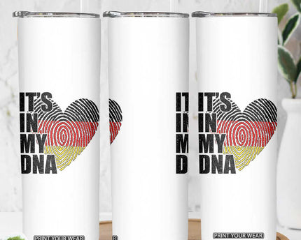 German Pride Skinny Tumbler It Is In My DNA Patriotic Germany Flag