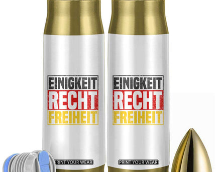 Proud Germany Bullet Tumbler Einigkeit Recht Freiheit German Flag